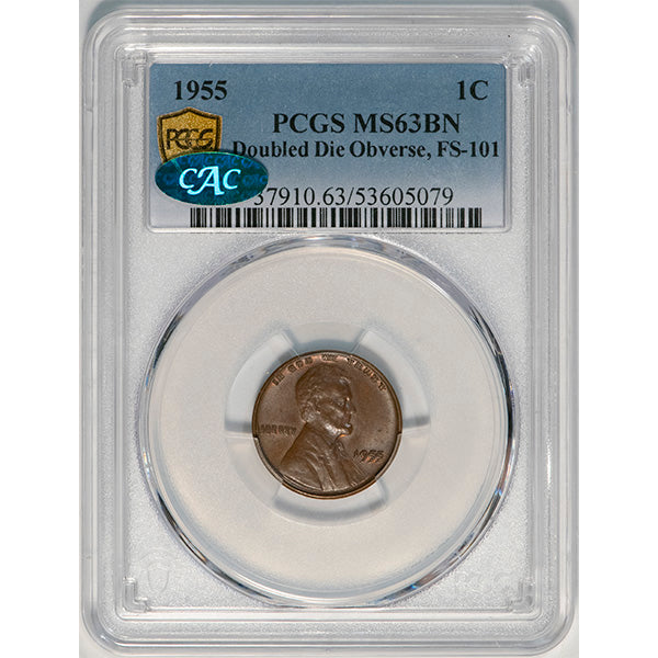 (2830) 1955 1C DDO, FS-101 PCGS MS63BN CAC