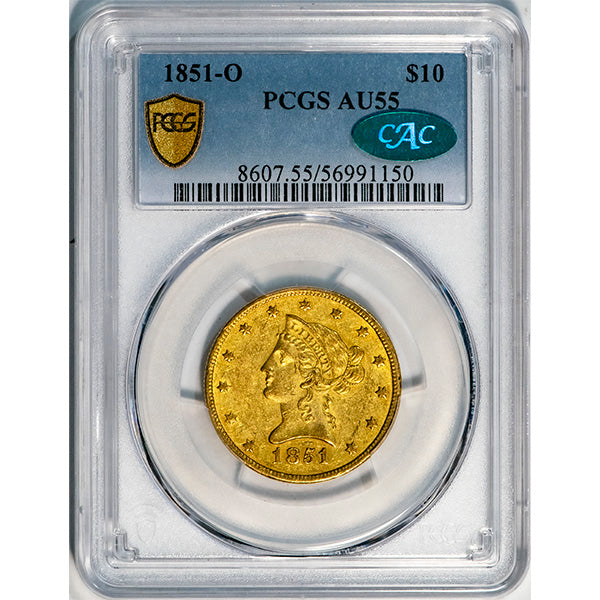 (8607) 1851-O $10 PCGS AU55 CAC Liberty slab