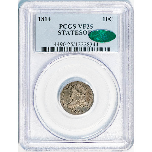 (4490) 1814 10C PCGS VF25 CAC States Of slab