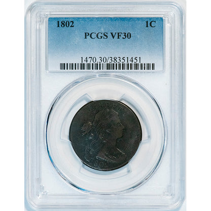 1802 1C S-227, R.3 PCGS VF30 Slab