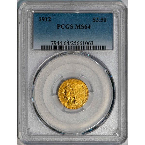 1912 $2.50 PCGS MS64 slab