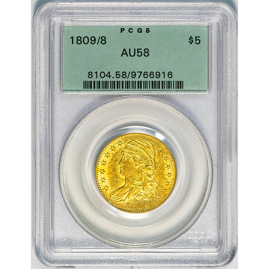 1809/8 $5 PCGS AU58 Old Holder slab