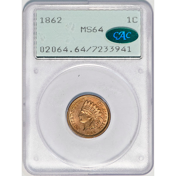 (2064) 1862 1C PCGS MS64 CAC