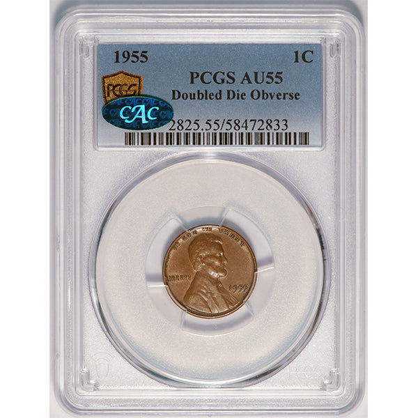 (2825) 1955 1C Doubled Die Obverse PCGS AU55 CAC